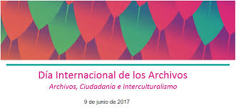 Día Internacional de los Archivos 2017
